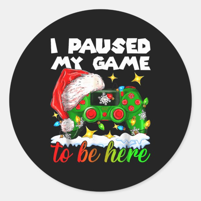 I Paused My Game Christmas Nutcracker Doll Funny B Classic Round Sticker (Front)