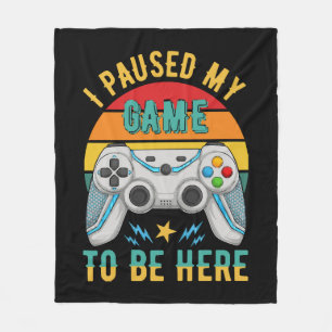 i paused my game fleece blanket