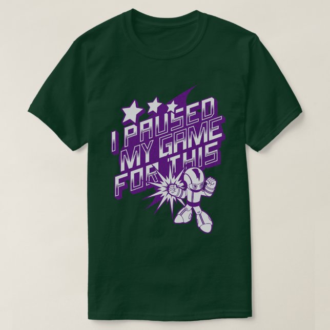 I Paused My Game For This Video Gaming T-Shirt (Design Front)
