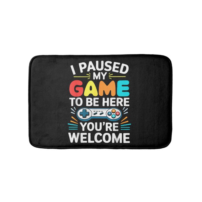 I Paused My Game To Be Here Shirt Men Women Kids V Bath Mat (Front)