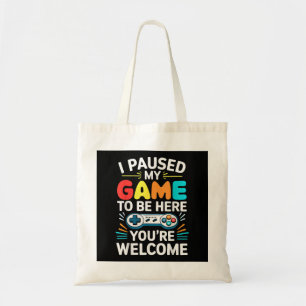 I Paused My Game To Be Here Shirt Men Women Kids V Tote Bag