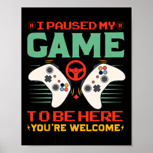 I Paused My Game To Be Here Thanksgiving Kid Boys Poster