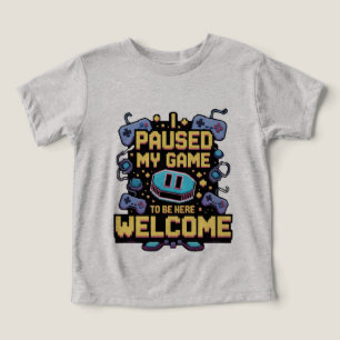 I Paused My Game To Be Here Welcome Gamer Gift