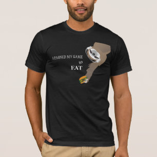 I Paused My Game to Eat Hanging Sloth T-Shirt