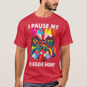 I Paused My Game To Egg Hunt Easter Funny Boys Kid T-Shirt