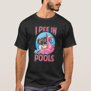I Pee In Pools   Dog  Swimming Pool Jokes  3 T-Shirt