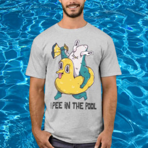 I Pee In The Pool T-Shirt