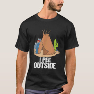 I Pee Outside Funny Camping Hiking Vacation T Men T-Shirt