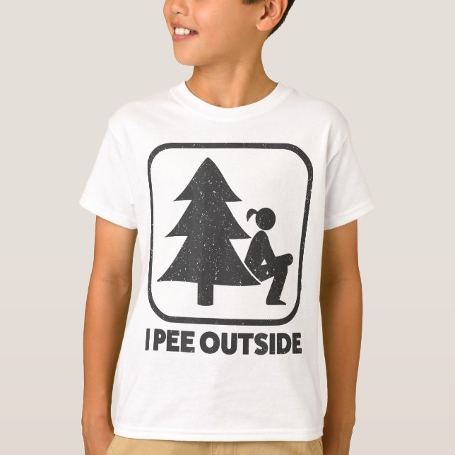 I Pee Outside Girl Sign Funny Camping Hiking Outdo T-Shirt (Front)