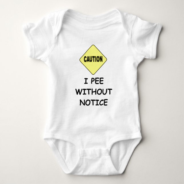 I PEE WITHOUT NOTICE BABY BODYSUIT (Front)