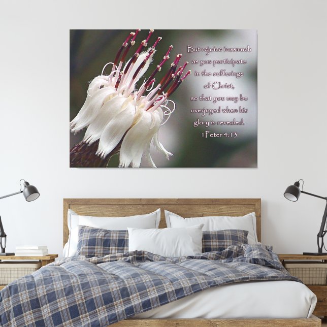 I Peter 4:13 Inspirational Floral Canvas Print (Insitu(Bedroom))