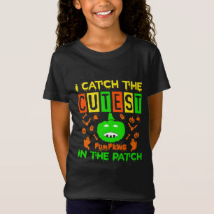 I pick the cutest pumpkins in the patch T-Shirt
