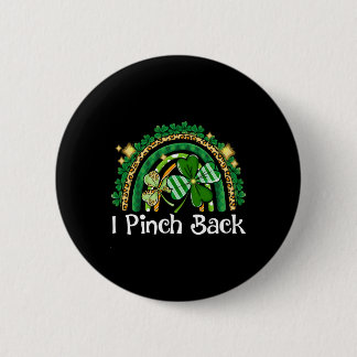 I Pinch Back Shamrock St Patrick s Day Saint 6 Cm Round Badge