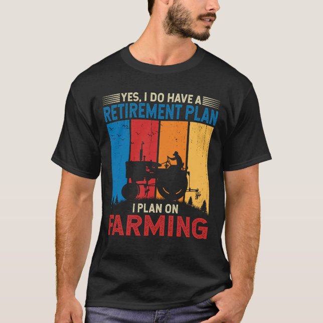 I plan on Farming Farm boy Tractor Funny Farm T-Shirt (Front)
