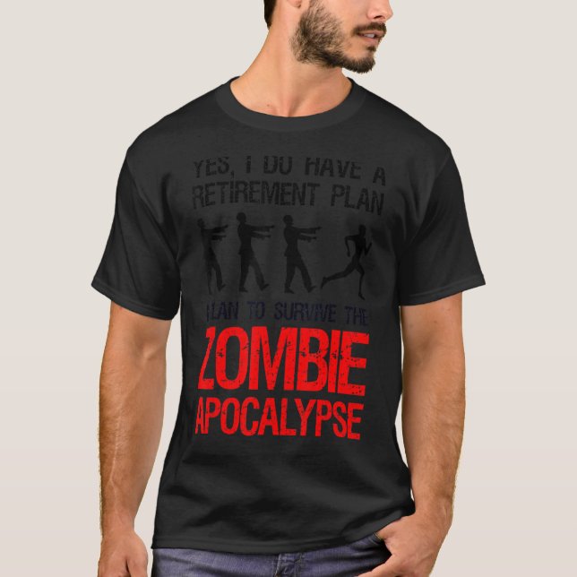 I Plan To Survive The Zombie Apocalypse   Runner T-Shirt (Front)