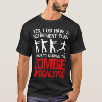 I Plan To Survive The Zombie Apocalypse