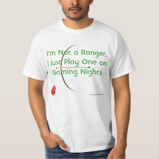 I Play a Ranger (archery) T-Shirt