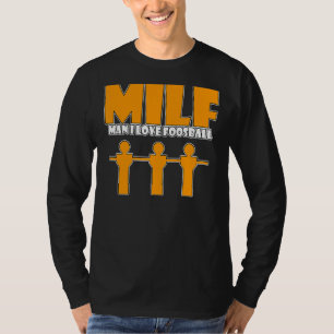 I Play At The Foosball Table Real Men Dont Spin 1 T-Shirt