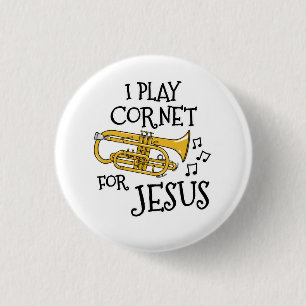 I Play Cornet For Jesus, Christian Brass Musician 3 Cm Round Badge
