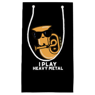 I Play Heavy Metal Funny Tuba Pun Dark BG Small Gift Bag