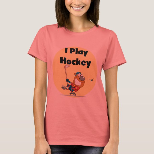 I Play Hockey Tshirts and Gifts (Front)