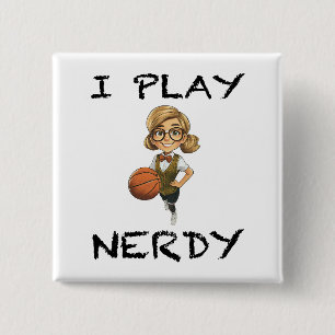 I Play Nerdy 15 Cm Square Badge