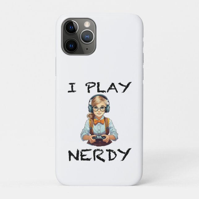 I play nerdy gamer girl Case-Mate iPhone case (Back)