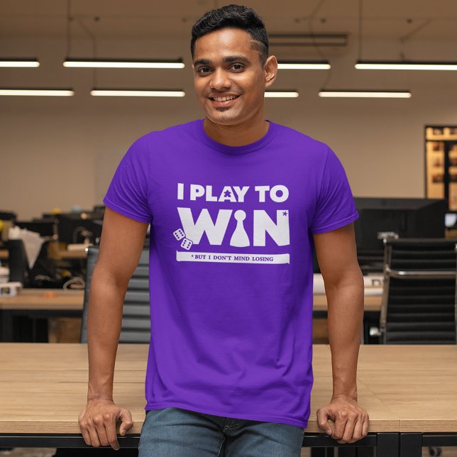 I Play to Win (But Don't Mind Losing) Mens Shirt (Creator Uploaded)