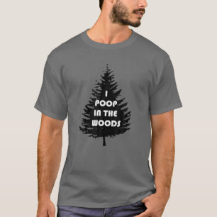 I Poop In The Woods Mountain Trail Ultramarathon R T-Shirt