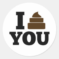 I Poop You