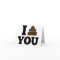 I Poop You