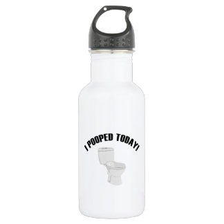 I Pooped Today! 532 Ml Water Bottle