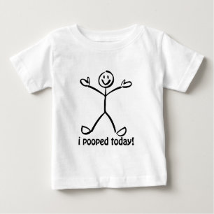I Pooped Today Baby T-Shirt