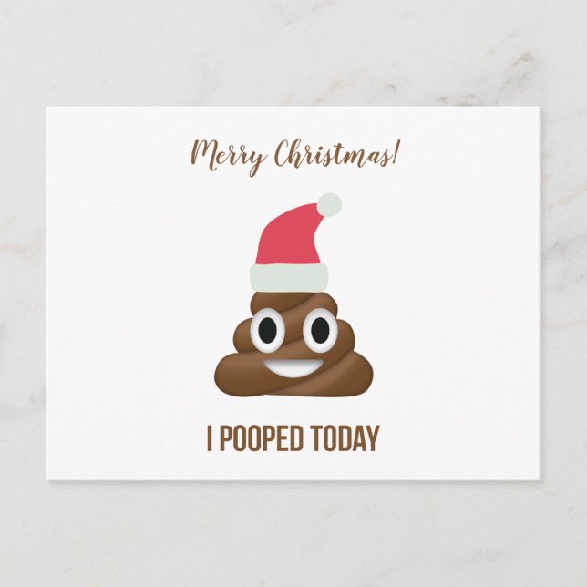 I Pooped Today Funny Brown Emoji Merry Christmas  Holiday Postcard (Front)