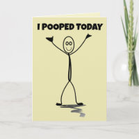 I POOPED TODAY! FUNNY OVER THE HILL BIRTHDAY CARDS