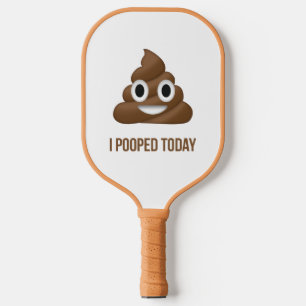 I Pooped Today Poo Emoji Pickleball Paddle