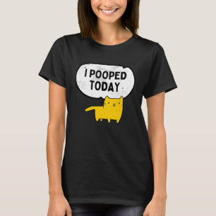 I Pooped Today Sarcastic Cat Cute Kitty Christmas T-Shirt