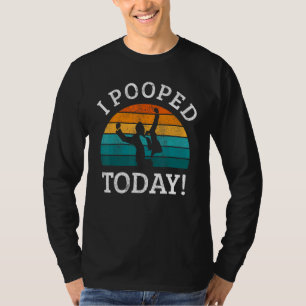 I Pooped Today  This Guy Pooped Today T-Shirt