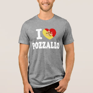 I ❤️ Pozzallo  T-Shirt Tri-Blend Shirt