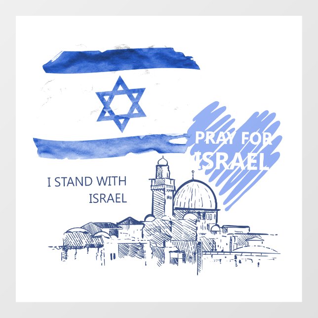 I pray for Israel I stand with Israel. World Peace (Sheet)