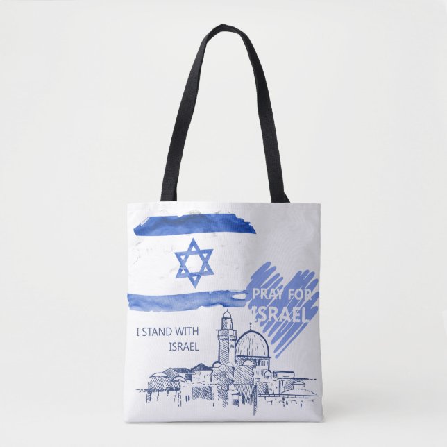 I pray for Israel I stand with Israel. World Peace Tote Bag (Front)