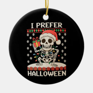 I Prefer Halloween Christmas Skeleton Ugly Xmas Ceramic Tree Decoration