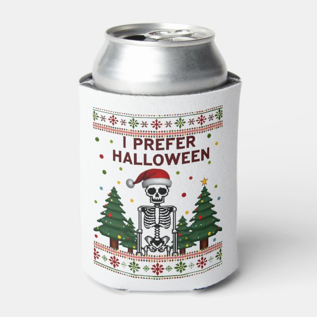 I Prefer Halloween Skeleton Ugly Christmas Skull S Can Cooler (Can Front)