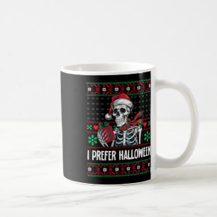 I Prefer Halloween Skeleton Xmas Family Merry Chri Coffee Mug