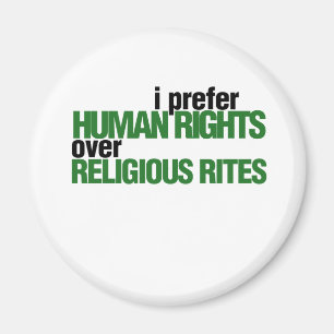 I Prefer Human rights Magnet
