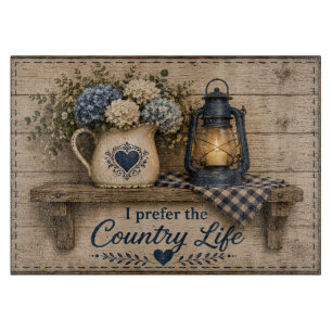 I Prefer The Country life Cutting Board
