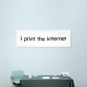 I print the Internet Banner