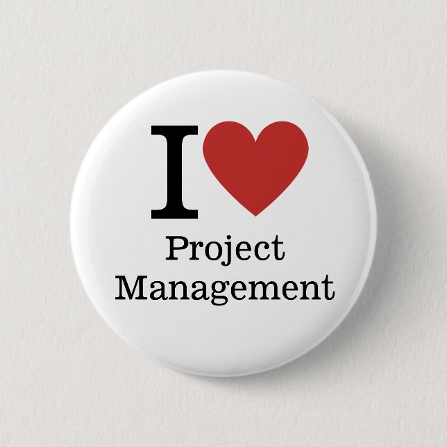 I ❤️ Project Management for employees CUSTOM Pins (Front)