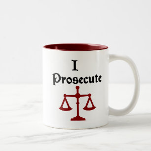 I Prosecute Lawyer Mug