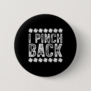 I Punch Ck Funny St Patrick's Day I Pinch Ck 6 Cm Round Badge